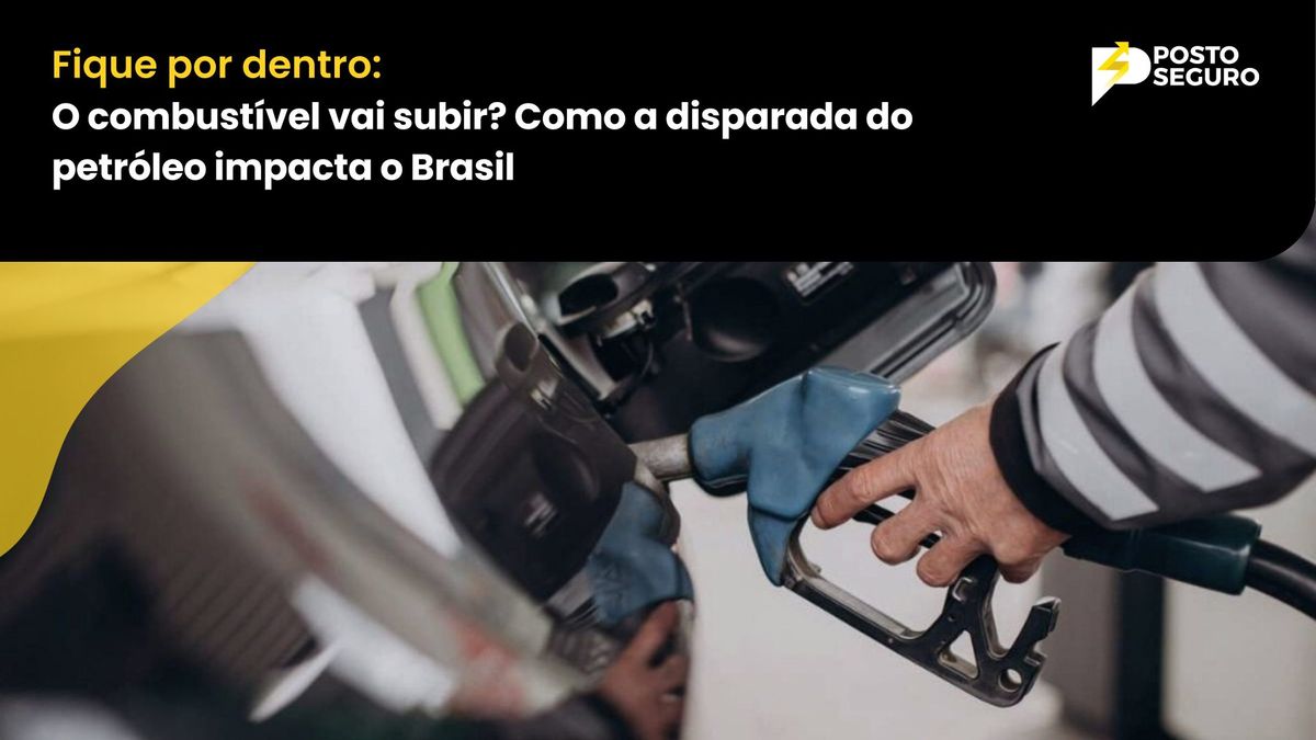 O combustível vai subir? Como a disparada do petróleo impacta o Brasil