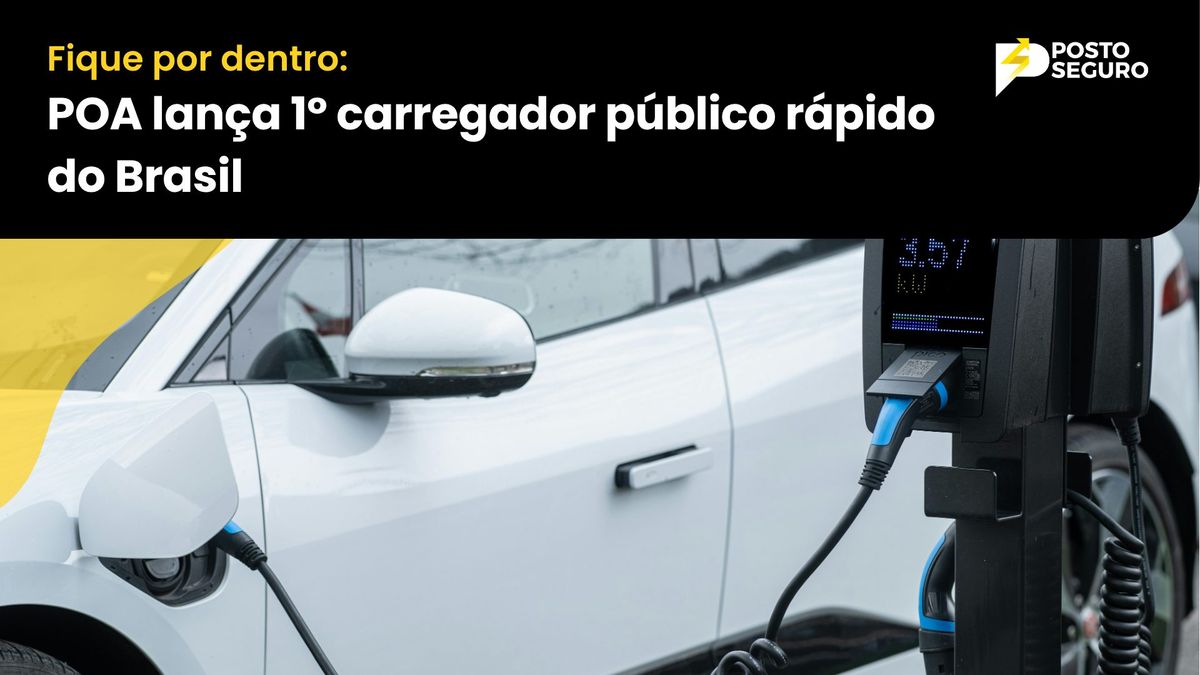 POA lança 1º carregador público rápido do Brasil