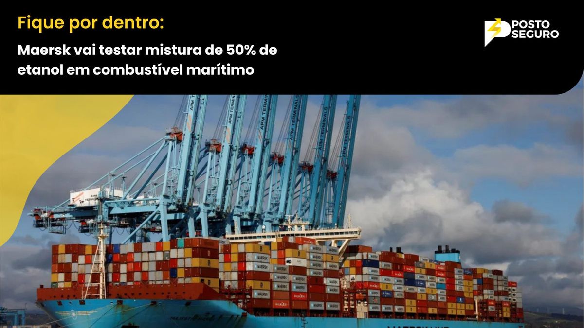Maersk vai testar mistura de 50% de etanol em combustível marítimo