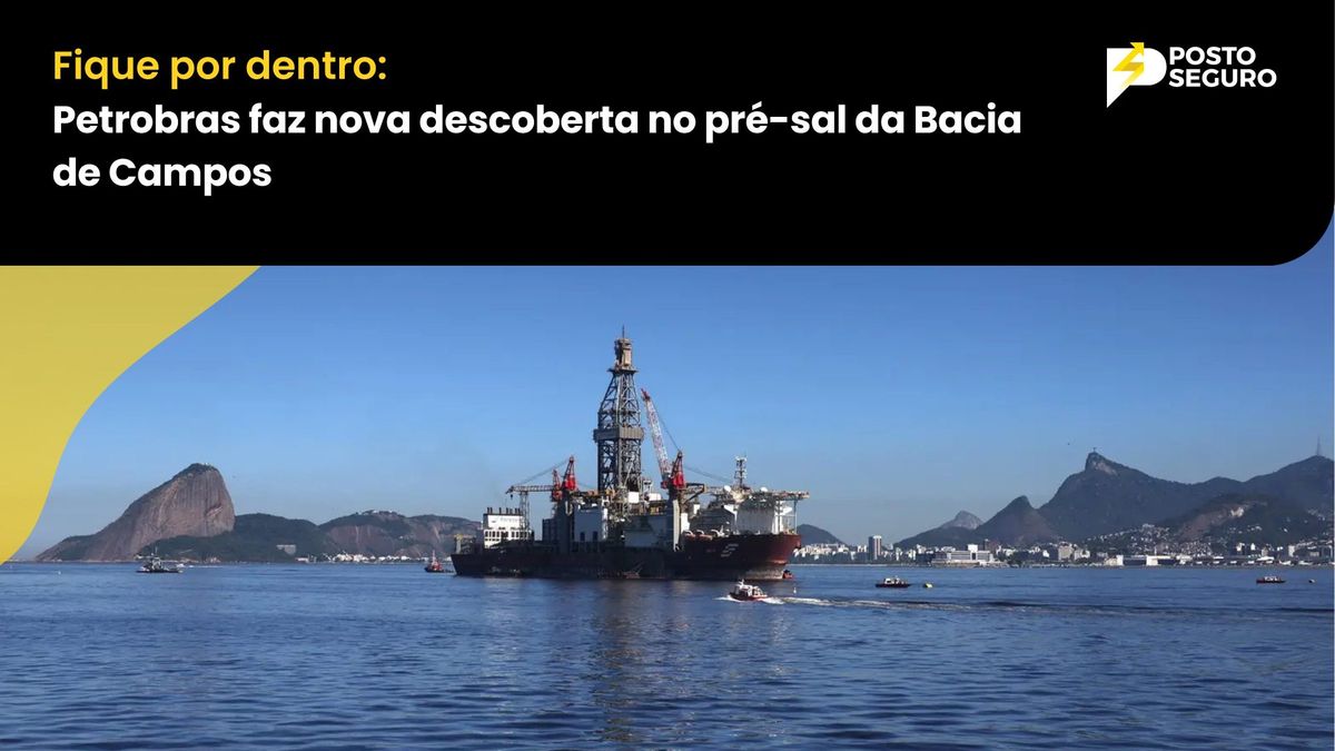 Petrobras faz nova descoberta no pré-sal da Bacia de Campos