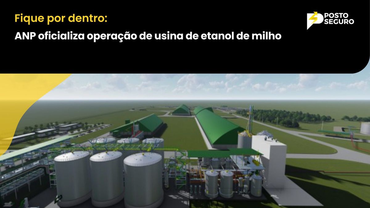 ANP oficializa operação de usina de etanol de milho