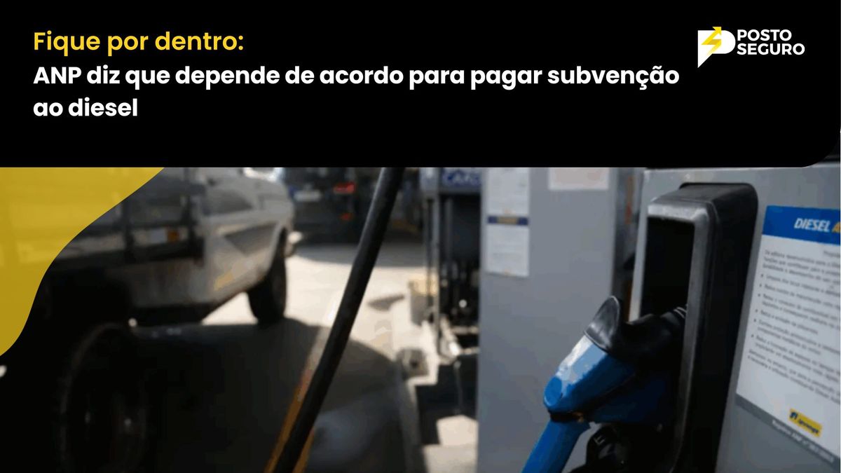 ANP diz que depende de acordo para pagar subvenção ao diesel