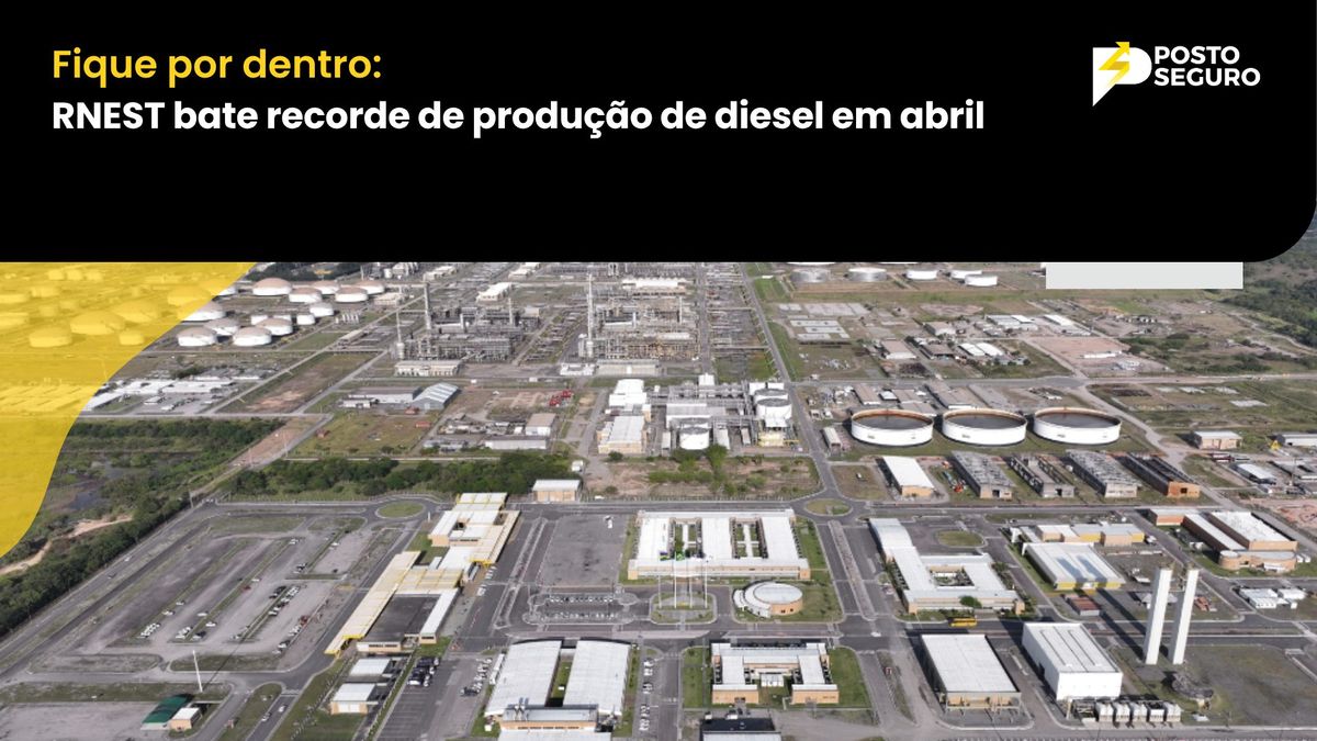 RNEST bate recorde de produção de diesel em abril