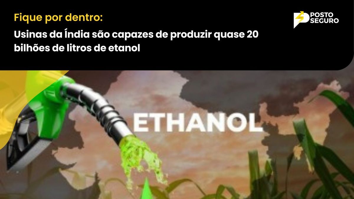 Usinas da Índia são capazes de produzir quase 20 bilhões de litros de etanol