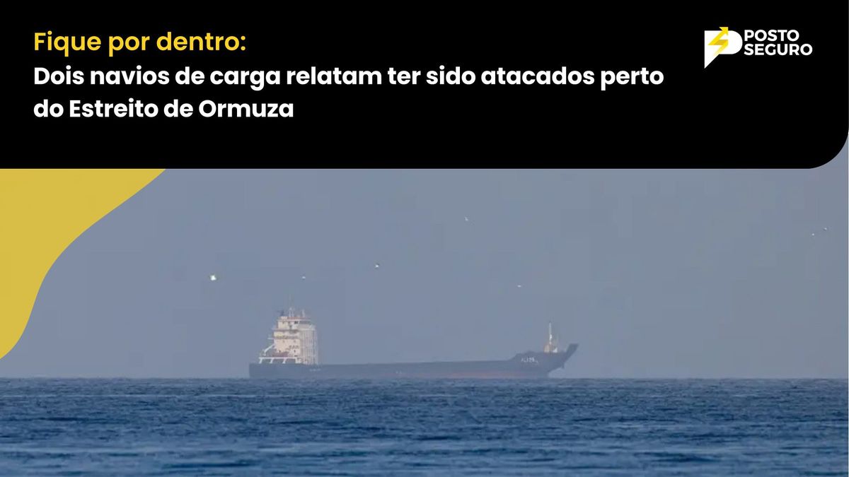 Dois navios de carga relatam ter sido atacados perto do Estreito de Ormuz