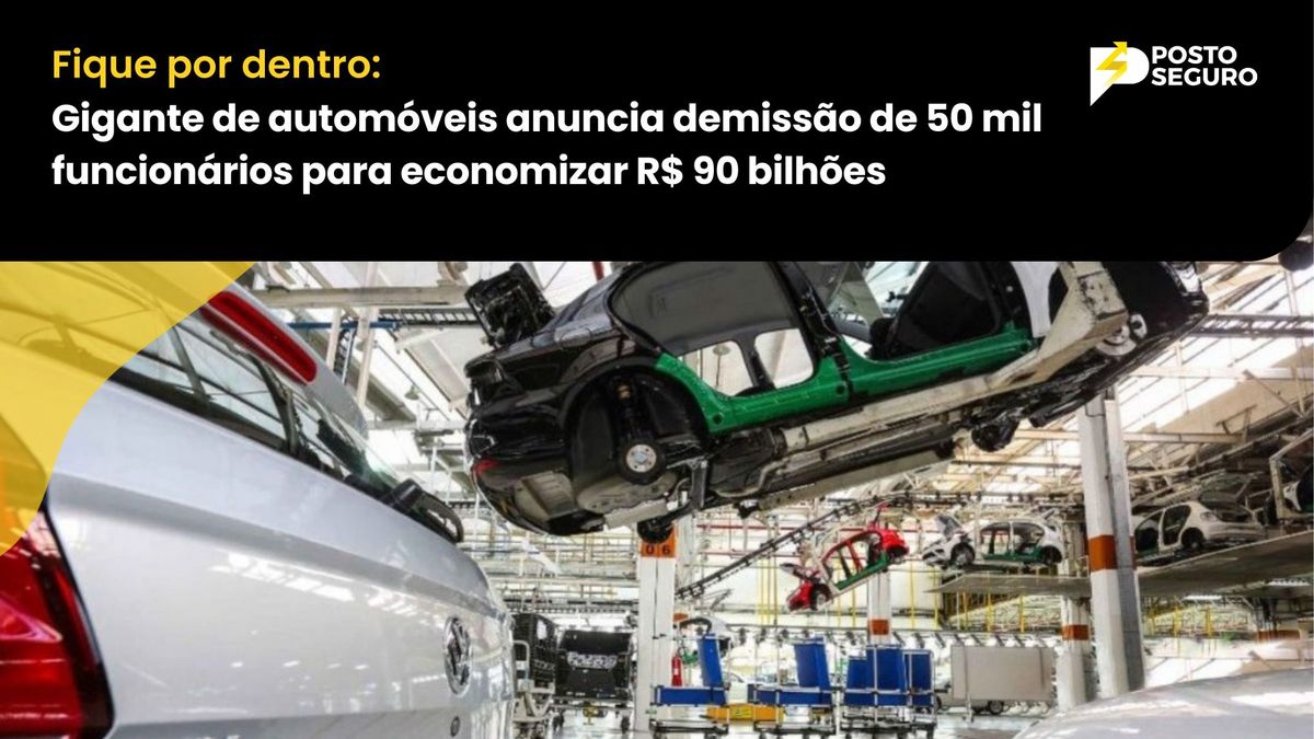 Gigante de automóveis anuncia demissão de 50 mil funcionários para economizar R$ 90 bilhões