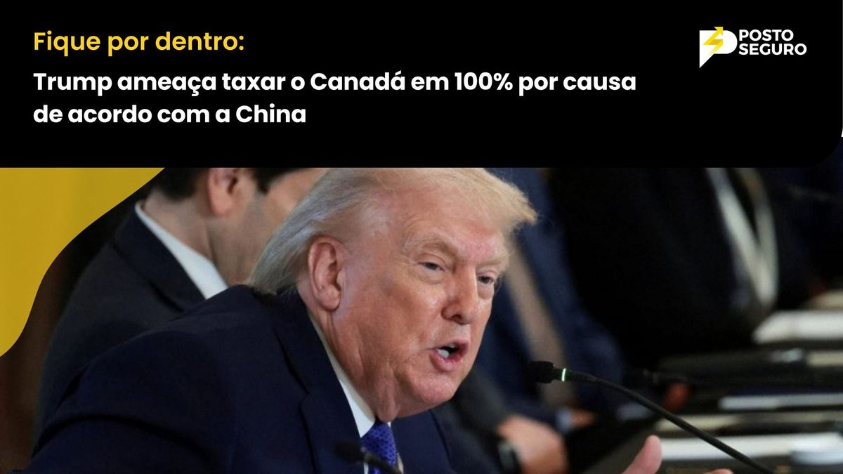 Trump ameaça taxar o Canadá em 100% por causa de acordo com a China