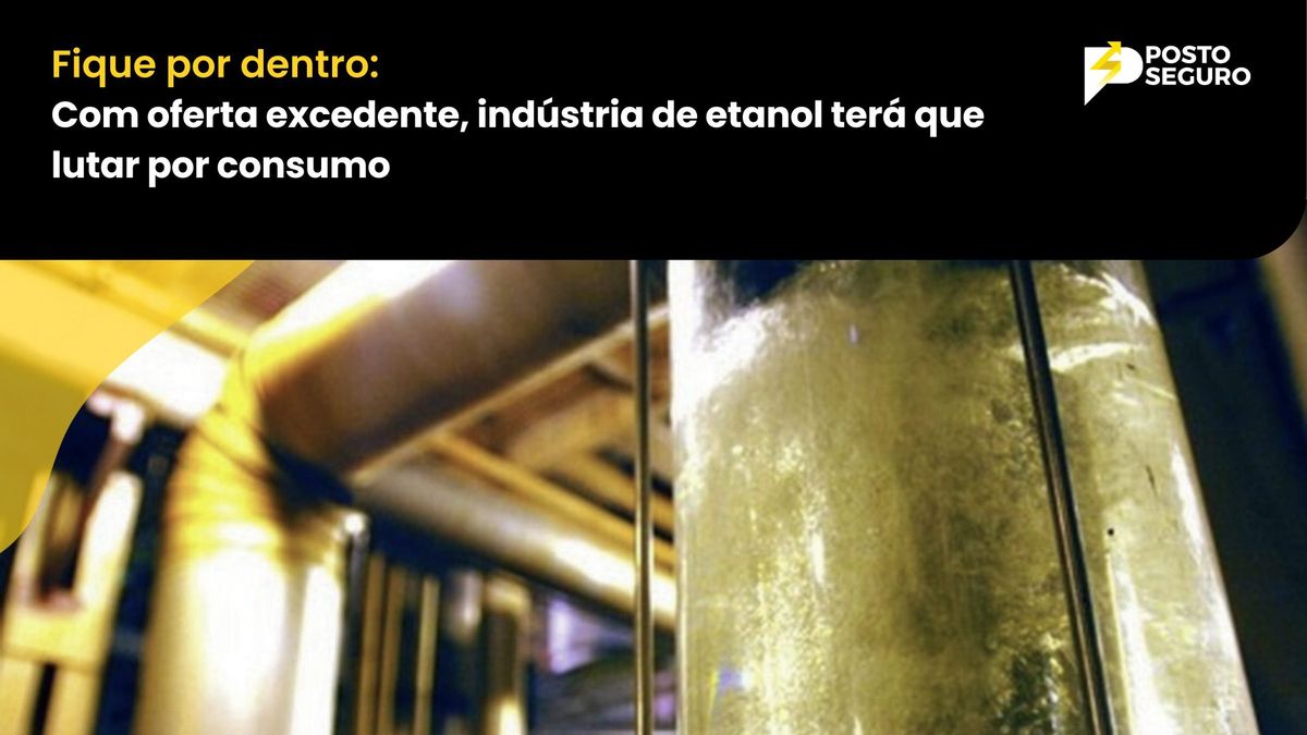Com oferta excedente, indústria de etanol terá que lutar por consumo