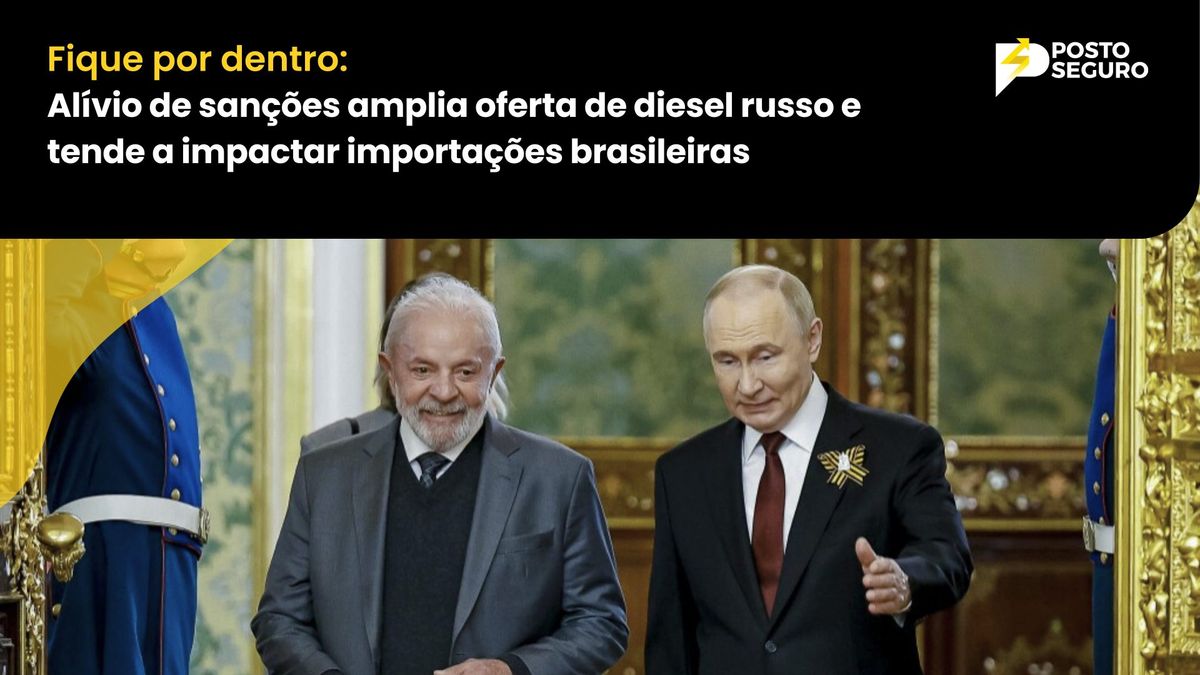 Alívio de sanções amplia oferta de diesel russo e tende a impactar importações brasileiras