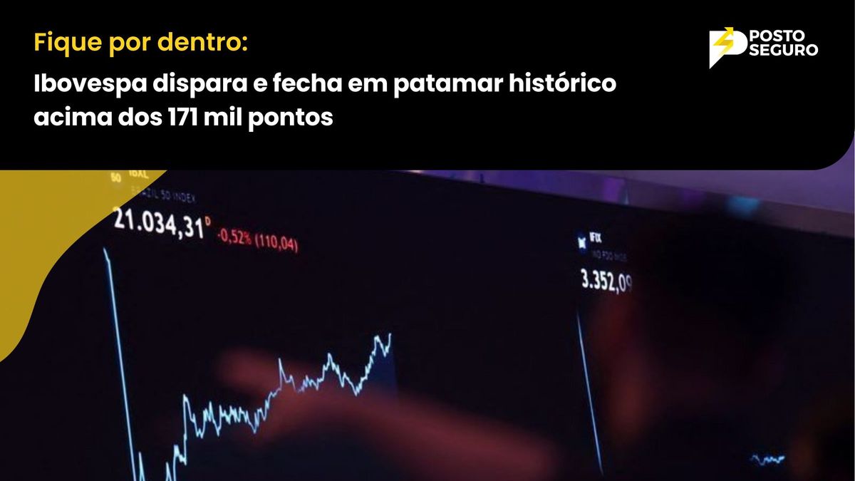 Ibovespa dispara e fecha em patamar histórico acima dos 171 mil pontos