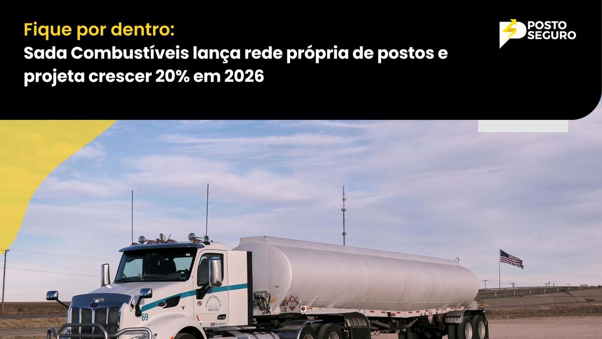 Sada Combustíveis lança rede própria de postos e projeta crescer 20% em 2026
