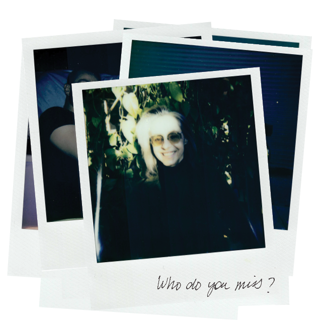 Polaroid photograph of a person smiling in sunglasses with a handwritten note that reads "Who do you miss?"