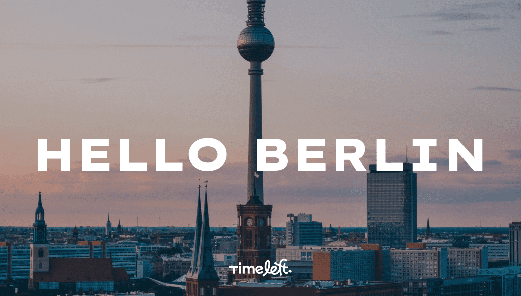 TIMELEFT IS COMING TO BERLIN - Seize your opportunity and take a seat!
