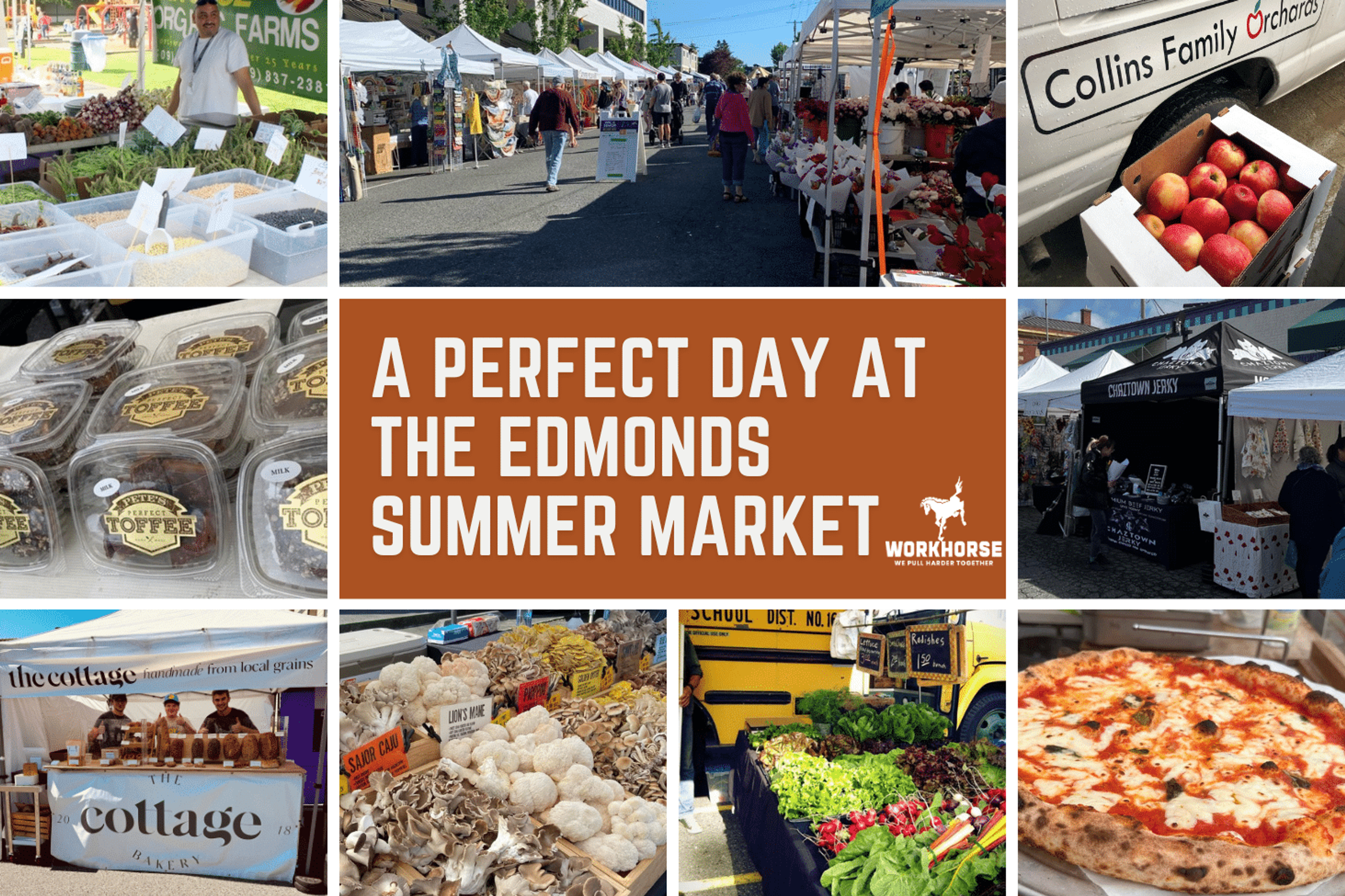 Collage with market stalls at the Edmonds Summer Market with text "A Perfect Day at The Edmonds Summer Market"