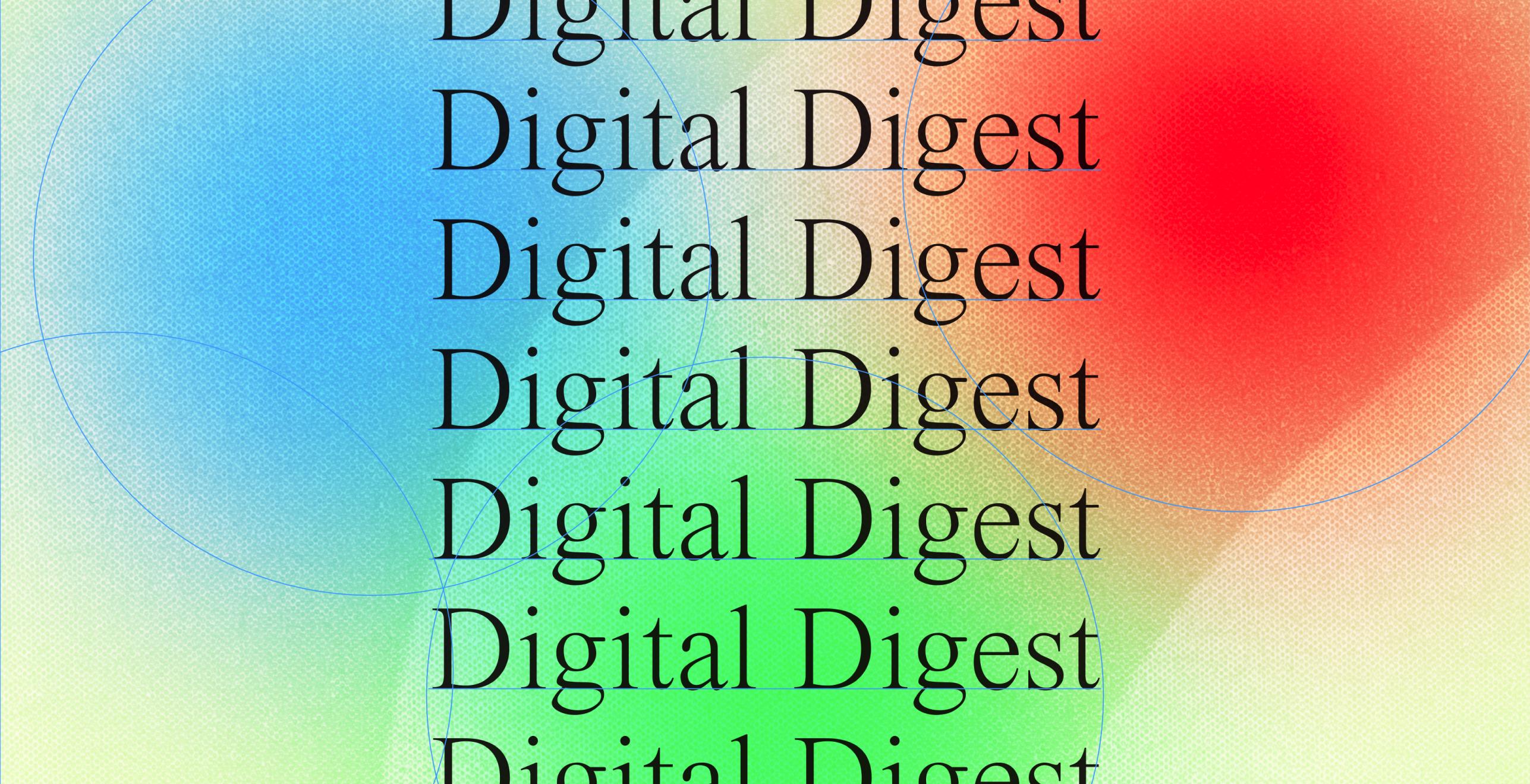Digital Digest Main Image