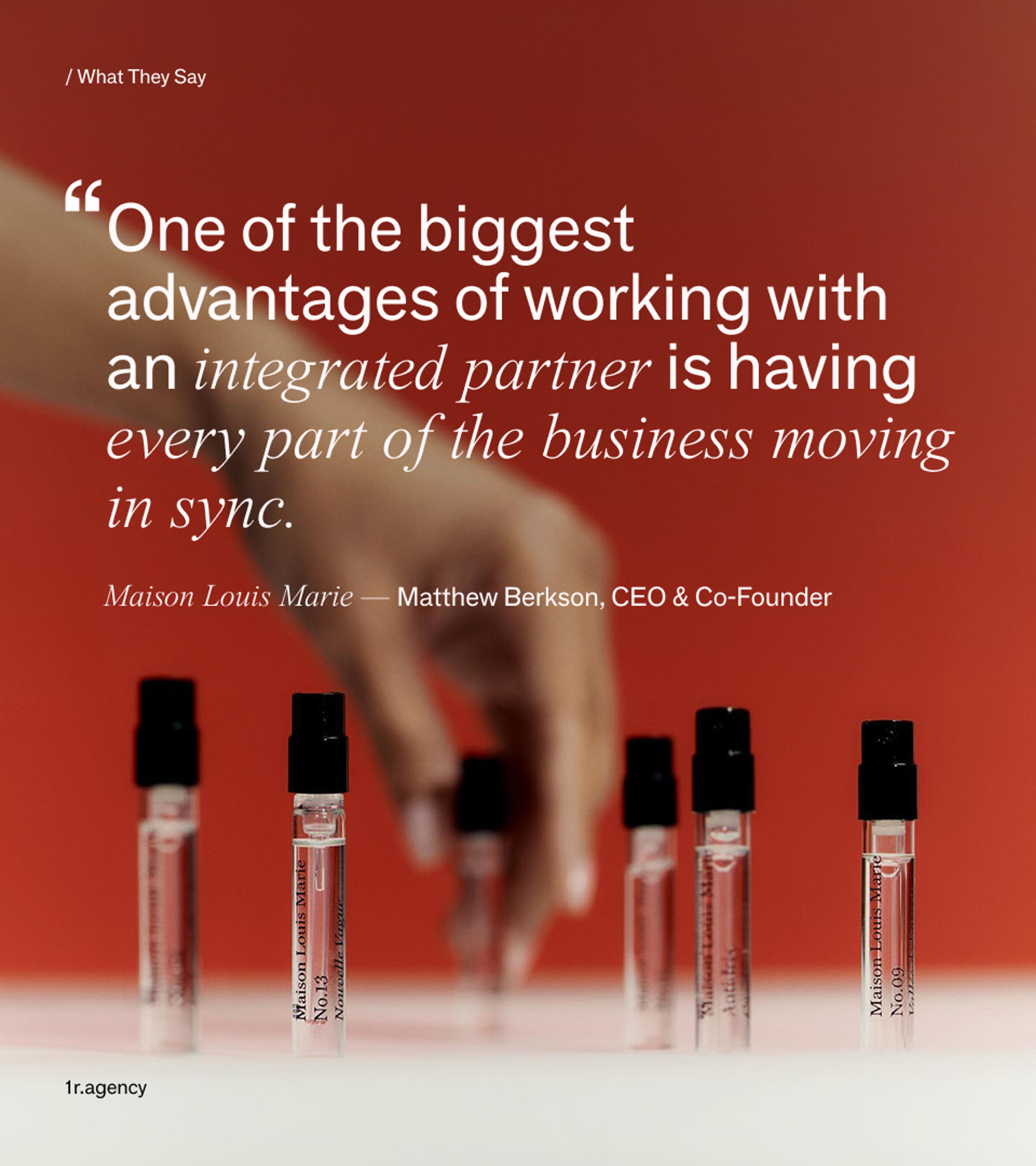Hero image for 1r Agency’s article on strategic ecommerce partners, featuring Maison Louis Marie fragrance samples and a client testimonial about integrated growth.