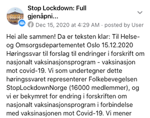 Mange har sendt likelydende høringssvar til Helse- og omsorgsdepartementet. Facebook-gruppen Stop Lockdown: Full gjenåpning av Norge - NÅ! har utarbeidet ett av dem.