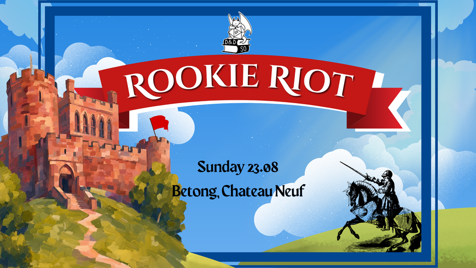 Illustrasjon av et middelalderslott på en grønn høyde og en ridder til hest, med en rød banner øverst med teksten «Rookie Riot» og informasjon om arrangementet «Sunday 23.08, Betong, Chateau Neuf» mot blå himmel med skyer.