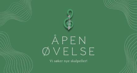 Grønn plakat med teksten «Åpen øvelse – Vi søker nye skalpeller!» og et grafisk symbol som kombinerer en g-nøkkel og en skalpell øverst i midten.