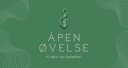 Grønn plakat med teksten «Åpen øvelse – Vi søker nye skalpeller!» og et grafisk symbol som kombinerer en g-nøkkel og en skalpell øverst i midten.