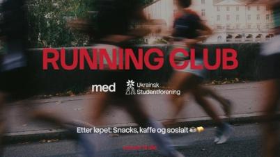 Plakat med løpere i bevegelse og teksten «Running Club» med Ukrainsk Studentforening. Etter løpet blir det snacks, kaffe og sosialt, og alle tempoer er velkomne.