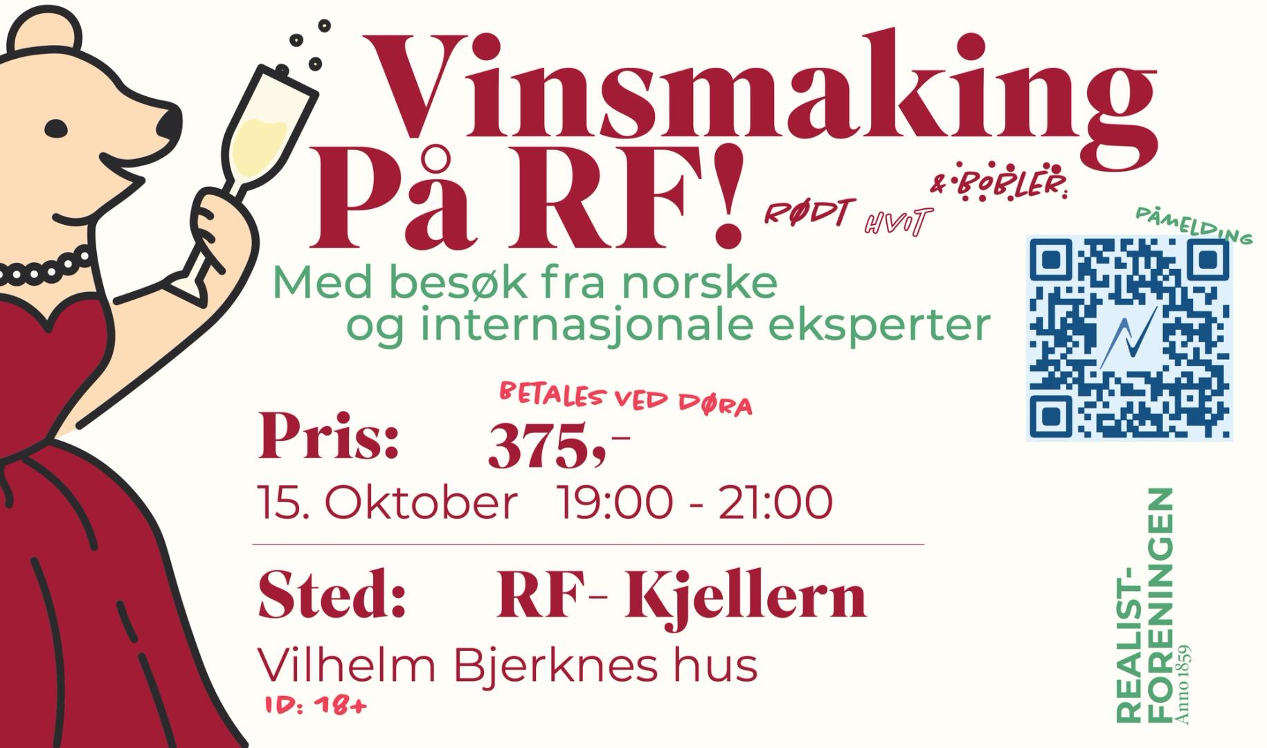 Plakat for vinsmaking på RF 15. oktober kl. 19–21 i RF-kjelleren, med norske og internasjonale eksperter, pris 375 kroner og QR-kode for påmelding. Illustrasjonen viser en person i rød kjole som holder et vinglass.