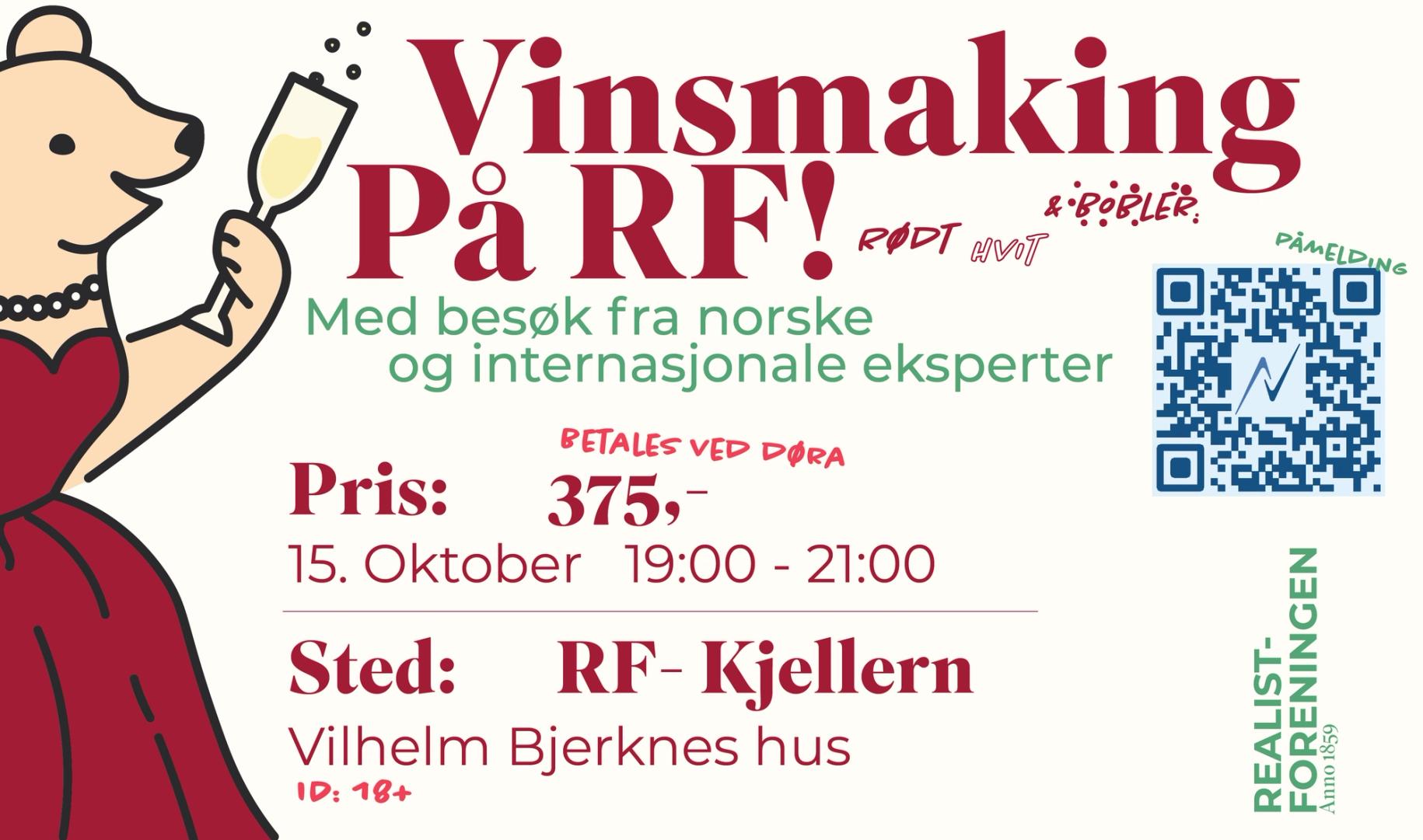 Plakat for vinsmaking på RF 15. oktober kl. 19–21 i RF-kjelleren, med norske og internasjonale eksperter, pris 375 kroner og QR-kode for påmelding. Illustrasjonen viser en person i rød kjole som holder et vinglass.