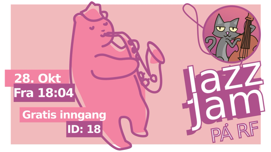 Rosa plakat for «Jazz Jam på RE» 28. oktober fra kl. 18.04, med gratis inngang og aldersgrense 18 år, illustrert med katter som spiller saksofon og kontrabass.