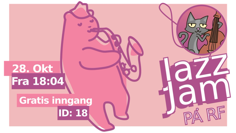 Rosa plakat for «Jazz Jam på RE» 28. oktober fra kl. 18.04, med gratis inngang og aldersgrense 18 år, illustrert med katter som spiller saksofon og kontrabass.