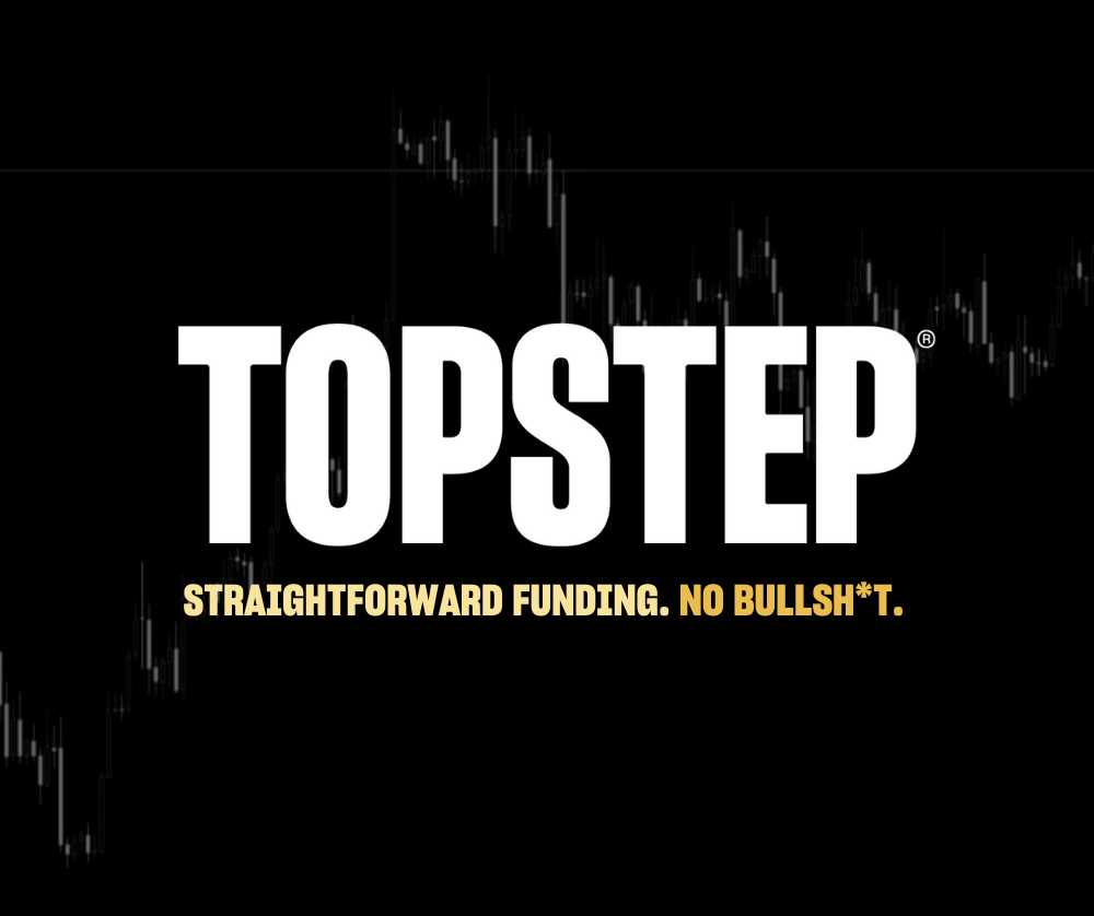 Topstep logo with text “Straightforward funding. No bullsh*t.” over a trading chart background
