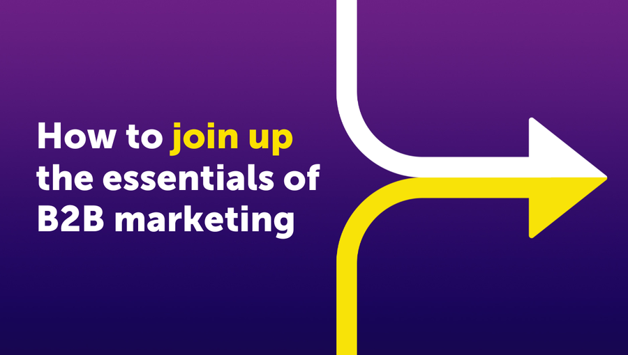 What is joined-up marketing, and why is it better for B2B lead generation and sales? | Blog | Nutcracker Agency