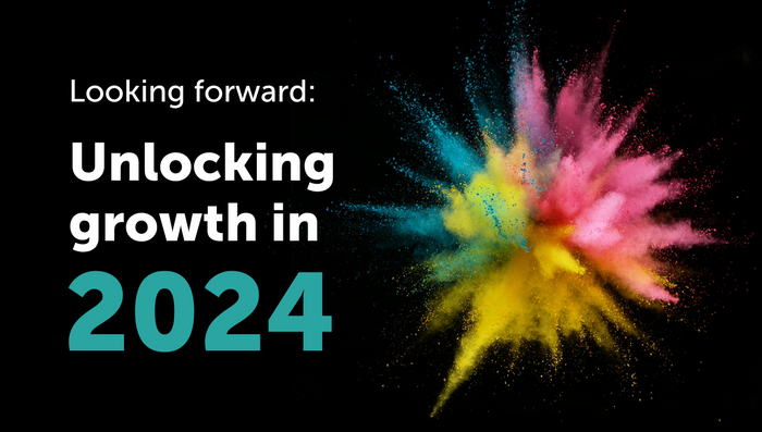 Looking forward: Unlocking growth in 2024