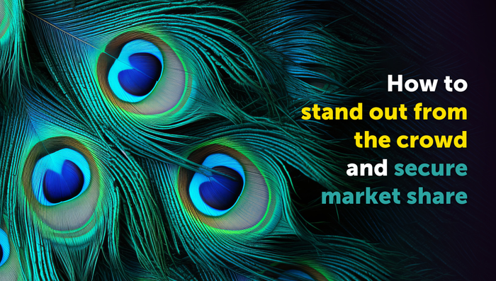 The market is getting more crowded, but here is how to stand out from the competition and claim your share of attention and budget.