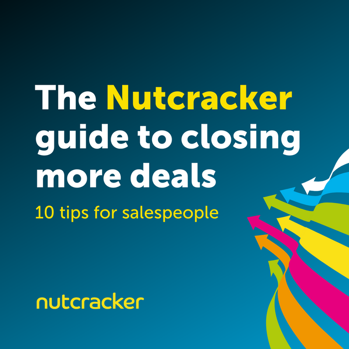 10 tips for salespeople: The Nutcracker guide to closing more deals 