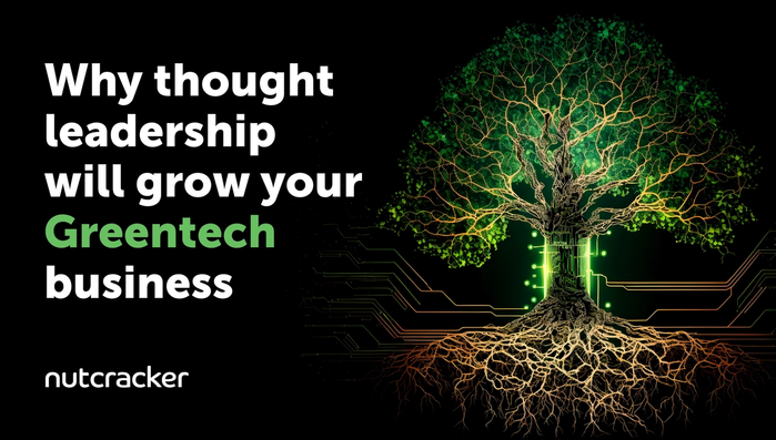 Why thought leadership will grow your Greentech business
