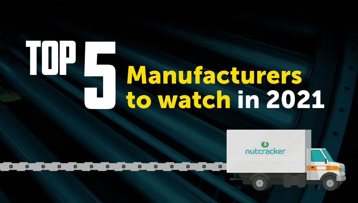 From compelling marketing to brilliant products, we give our rundown of the top 5 manufacturing brands to watch in 2021 and ask what key takeaways manufacturers can learn from them.