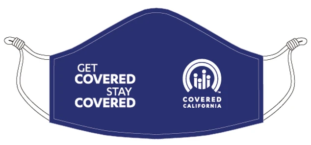an example of the "Get Covered Stay Covered" mask