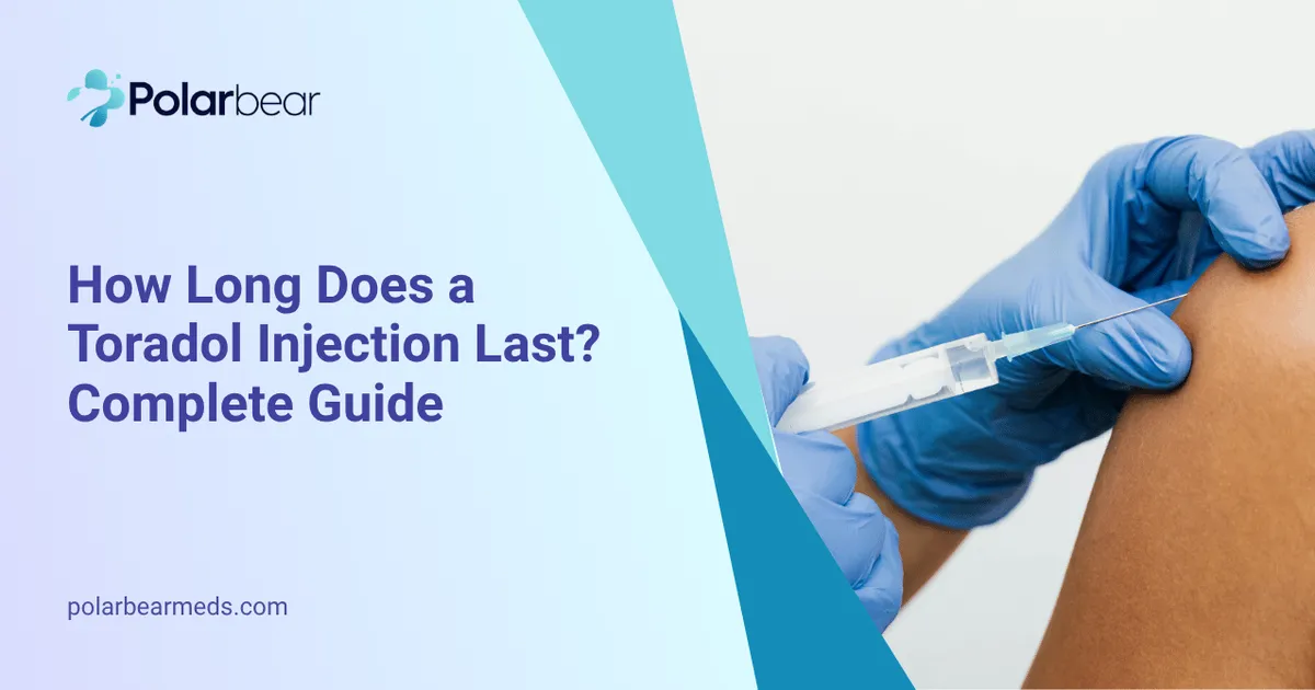 Last Injection How Long Does a Toradol Injection Last for Pain Relief?