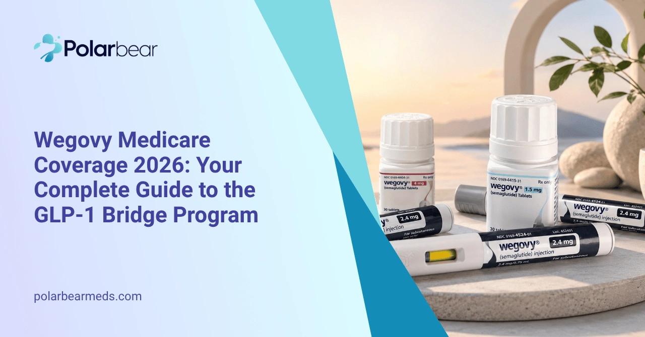 Wegovy Medicare Coverage 2026: GLP-1 Bridge Program Guide