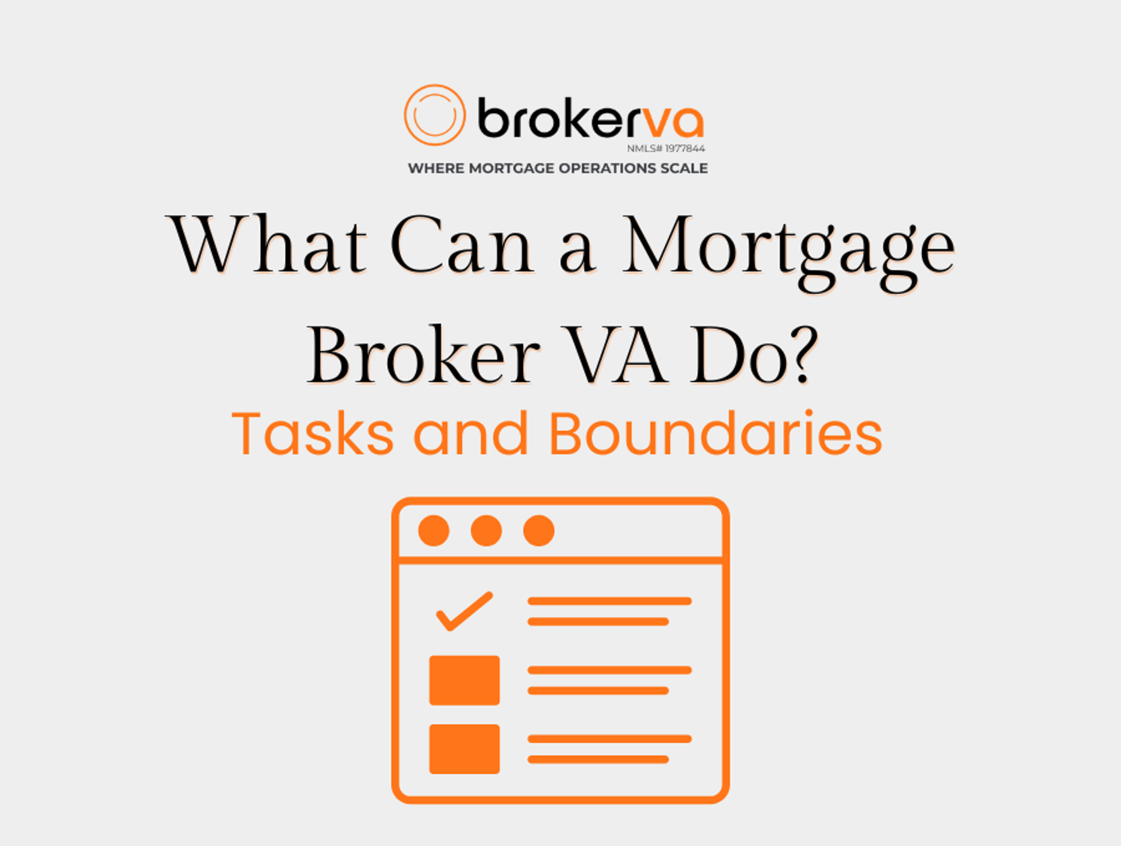 What Can a Mortgage Broker VA Do?