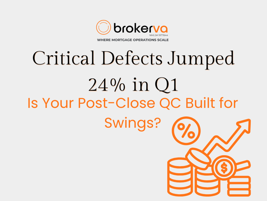Critical Defects Jumped 24% in Q1. Is Your Post-Close QC Built for Swings