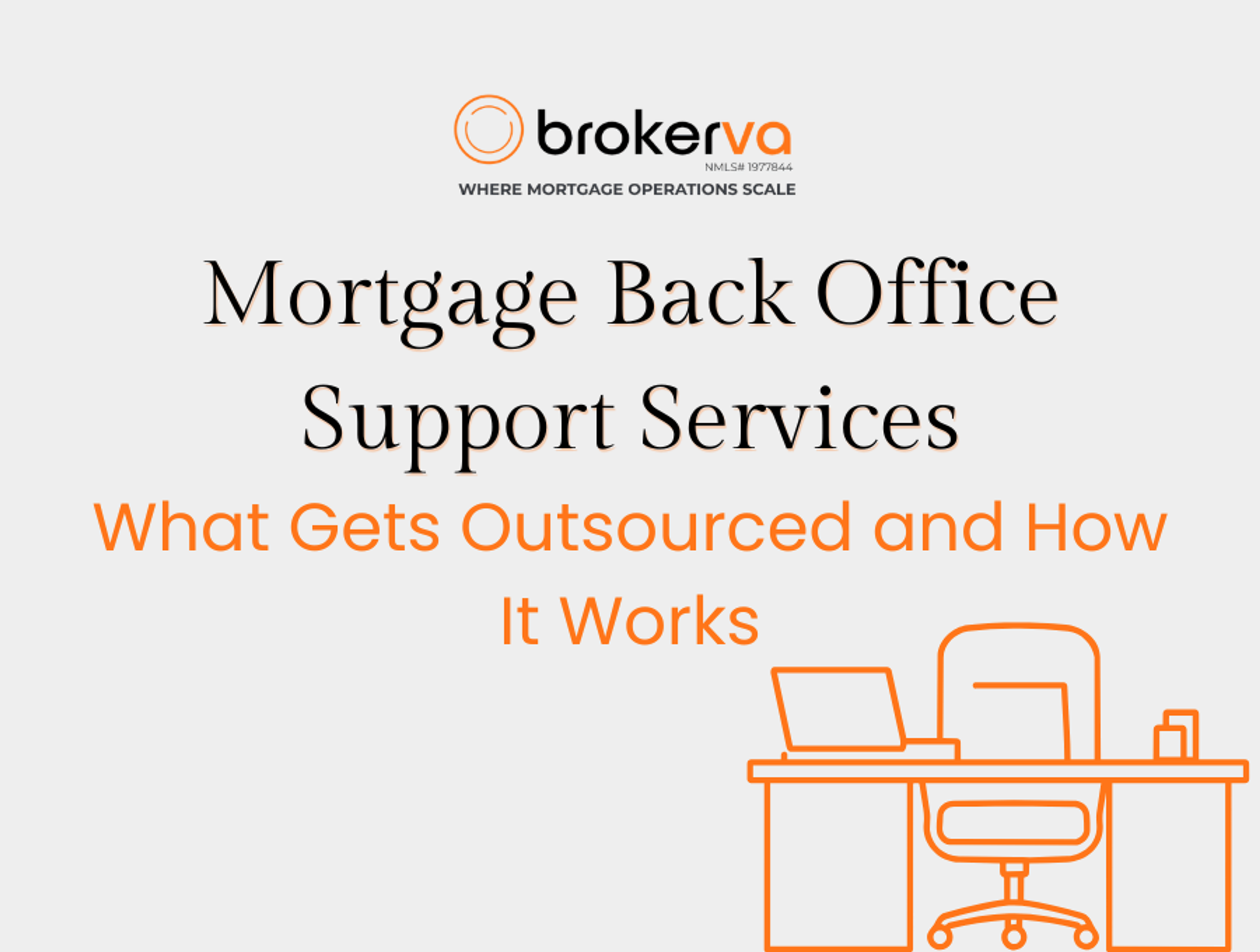 Mortgage Back Office Support Services