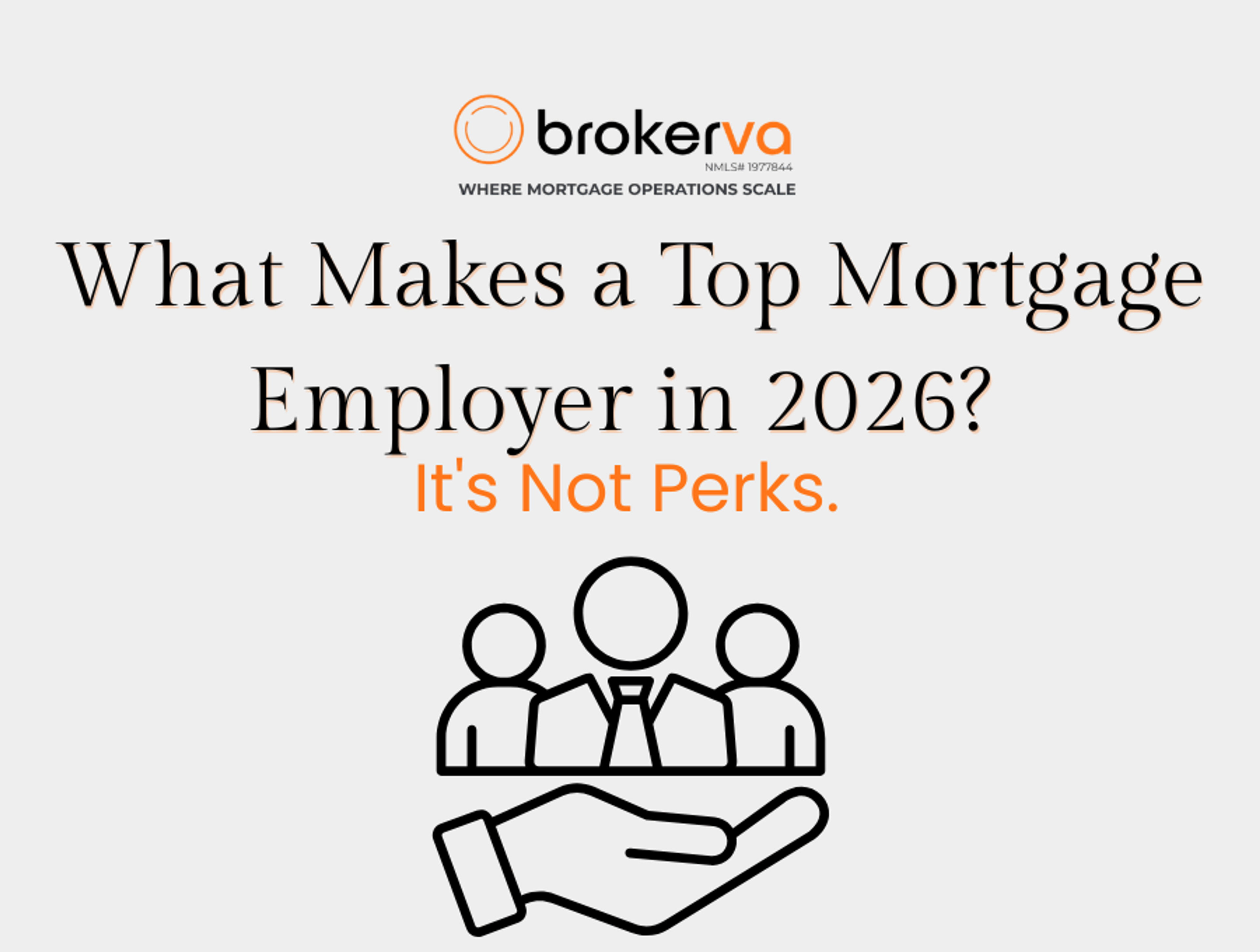 What Makes a Top Mortgage Employer in 2026