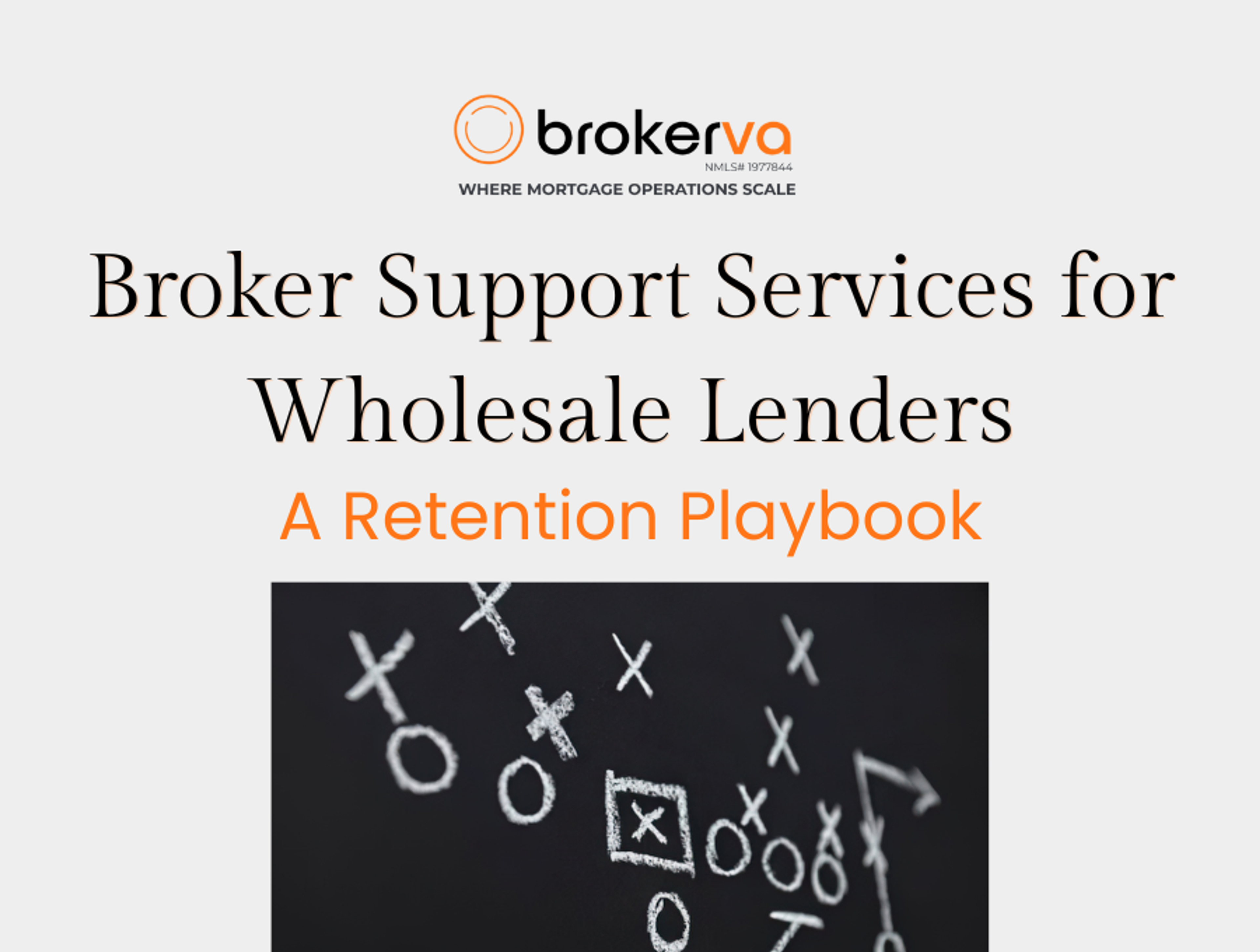 Broker Support Services for Wholesale Lenders