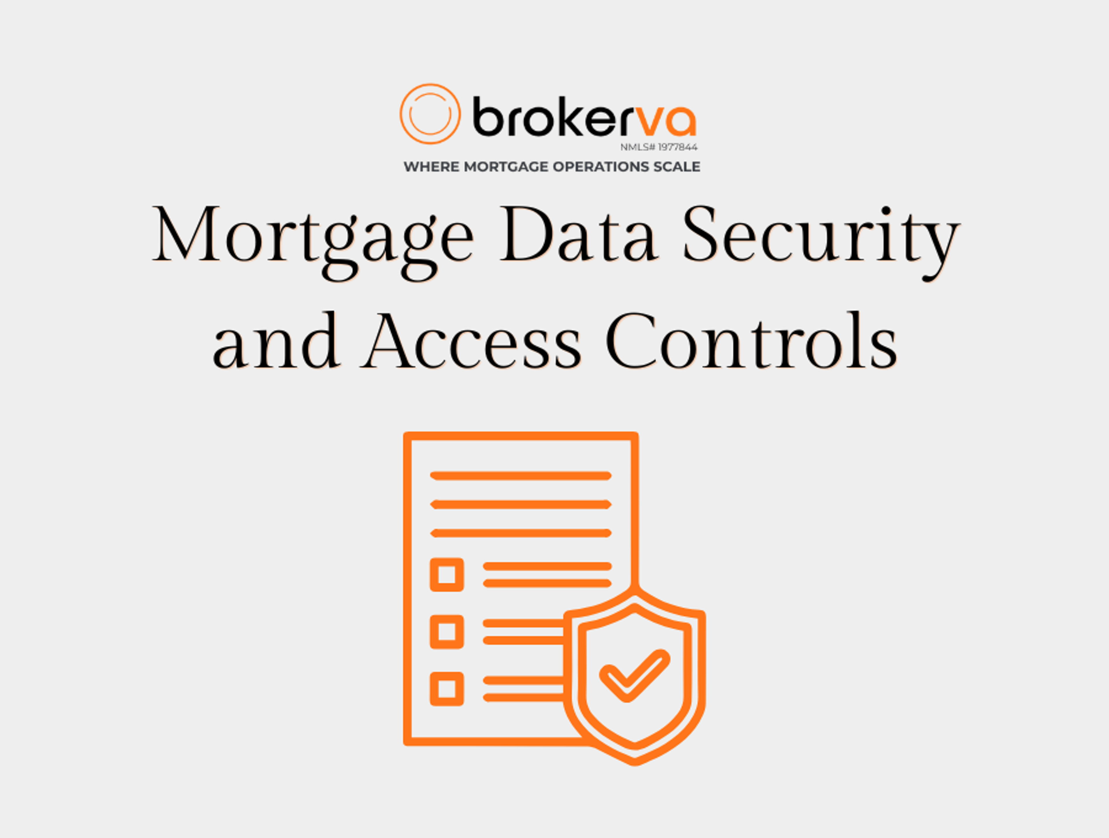 Mortgage Data Security and Access Controls