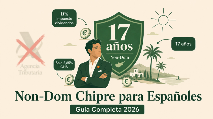Régimen Non-Dom en Chipre para Españoles: Guía 2026