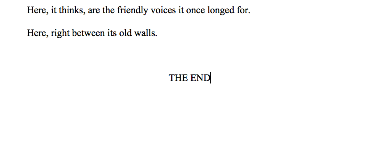 The words THE END at the close of a manuscript in Word