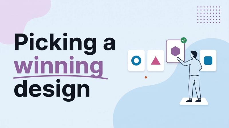Illustrated title card reading 'Picking a winning design' beside a person choosing between a row of logo design cards with one highlighted