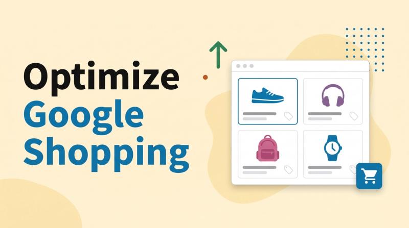 Illustrated title card reading 'Optimize Google Shopping' beside a grid of product ad tiles with price tags, a cart icon and a rising arrow