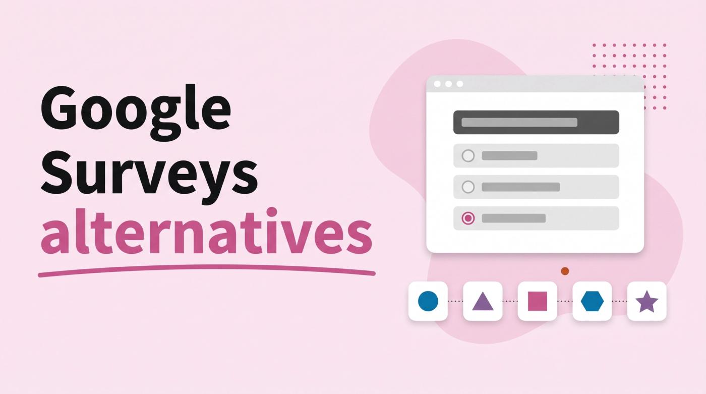 Illustrated title card reading 'Google Surveys alternatives' beside a survey window and a row of abstract app icons with vote bars